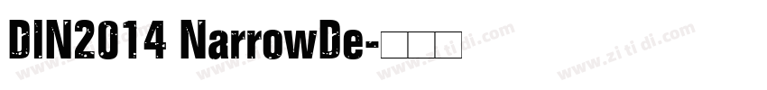 DIN2014 NarrowDe字体转换